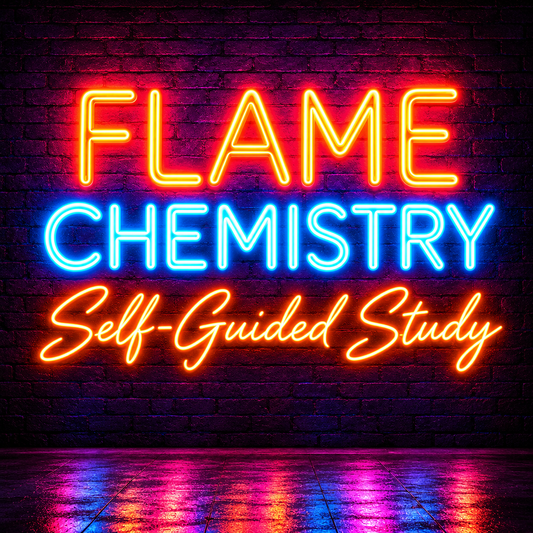 Flame Chemistry Masterclass - Self Guided Study